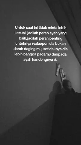 untuk semua para ayah sambung buktikan bahwa kamu tidak seburuk yang orang lain pikir. terkadang ayah sambung lebih menyayangi anaknya daripada ayah kandung nya sendiri 🥰🥰🥰 #fypシ #fypppppp #ayahhebat 