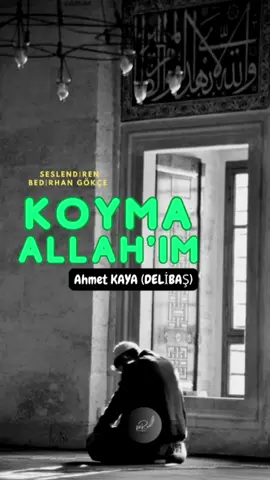 ●... Kimseyi darda, zorda koyma Allahim 🤲  Şair: @@6666yozgat Ahmetkaya (Delibaş) Seslendiren: Bedirhan GÖKÇE  . . #şiir #edebiyat #hayatadair #seyyarradyo #görüntülüradyo #bedirhangökçe #delibaş #koymaallahım #Allah #dua #mevlid #rahmet #huzur #keşfet #fypシ゚viral 