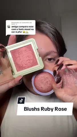 Respondendo a @laura ☆  apaixonada pelos dois  #blush #rubyrose #comparacao @Ruby Rose 
