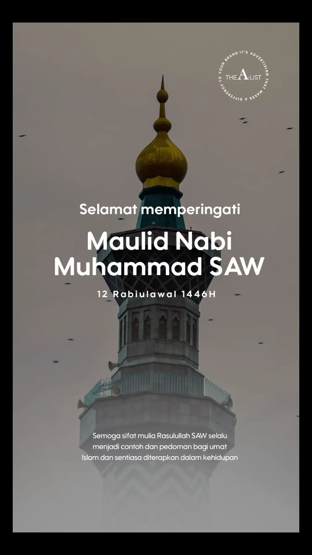 Salam Maulidur Rasul. Semoga kita terus diberikan kekuatan untuk mengikuti sunnah Rasulullah SAW.  #TheAListMalaysia #MaulidurRasul 