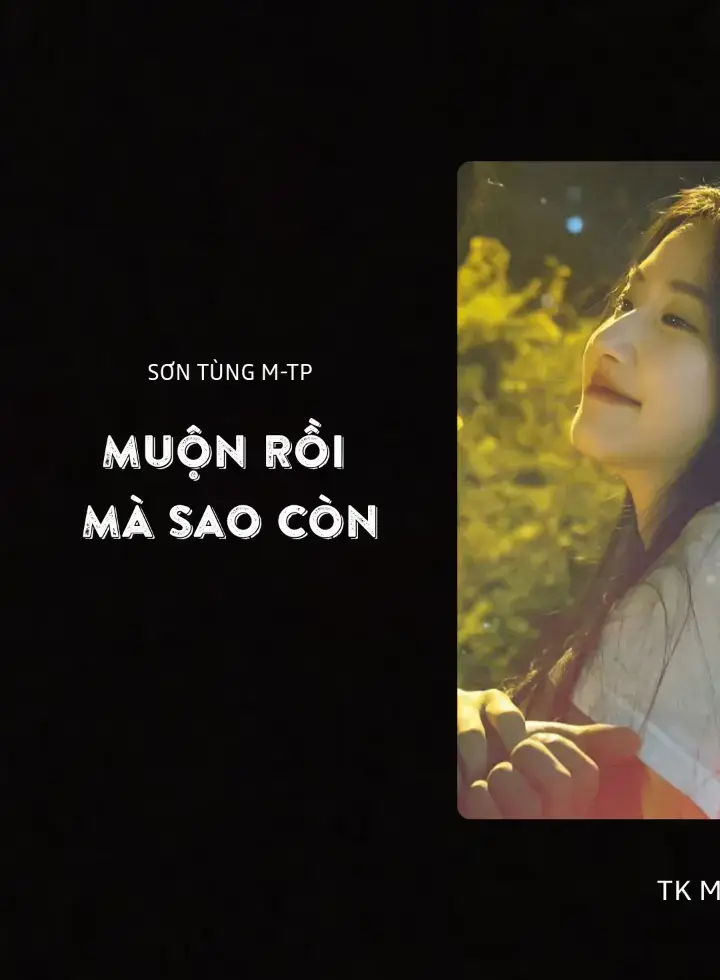 Một ngày một bản nhạc ! MUỘN RỒI MÀ SAO CÒN - REMIX 💞🎧 #nhacremix #lyrics #nhachaymoingay #TKmusic #sontungmtp #muonroimasaocon #xuhuongtiktok 