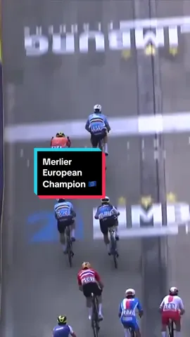 🇪🇺 MERLIER IS THE EUROPEAN CHAMPION 🔥 #roadcycling 