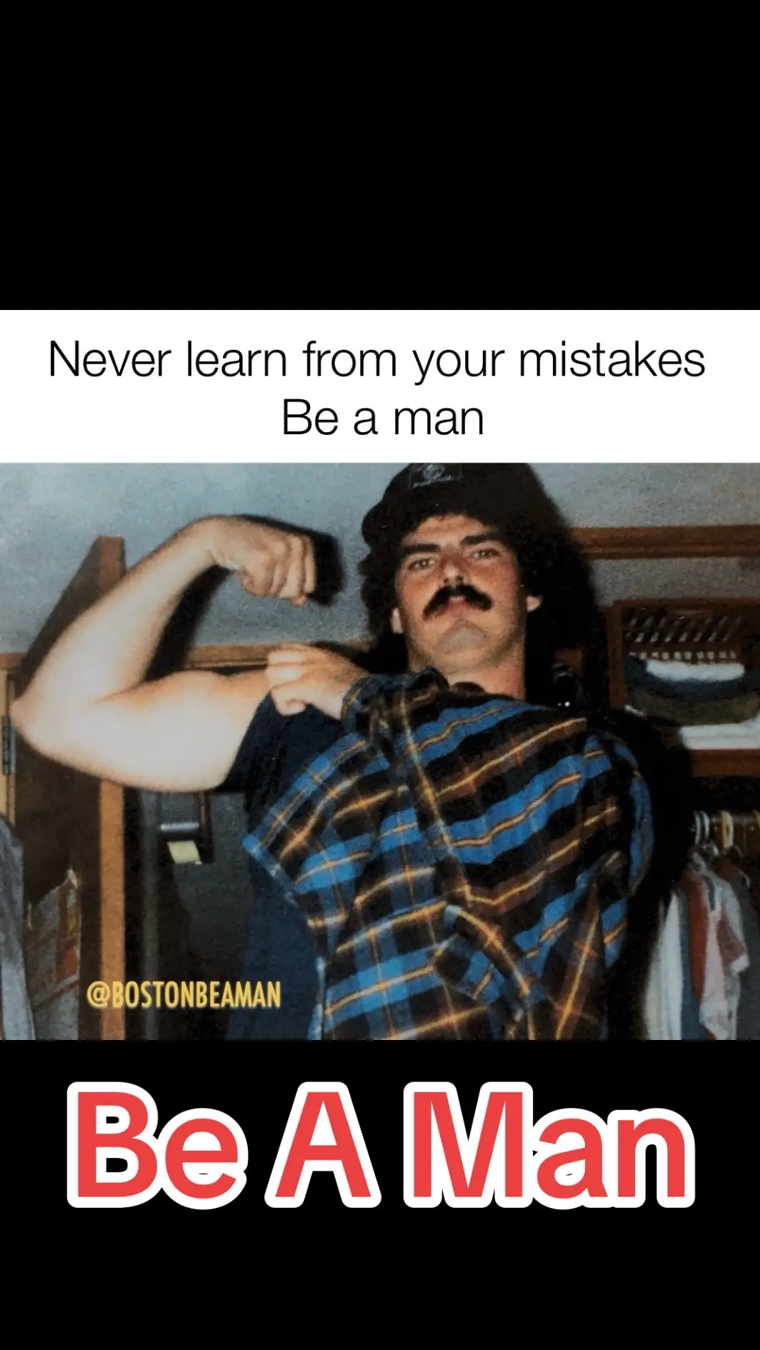 Mistakes are not to be learned from but to be repeated #men #satire #fyp #change #stay 