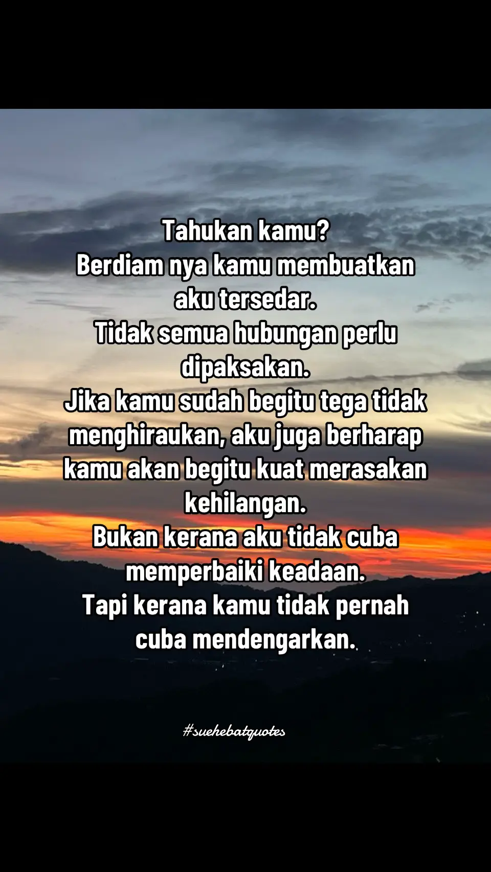 #fyp #quote #life #Love #suehebatquotes #pilihan 