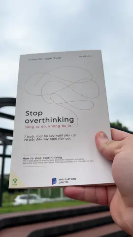 Suy nghĩ ít thôi ạ #stopoverthinking #BookTok #LearnOnTikTok #tiktokshop 
