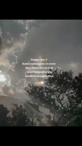#parati #Viral #diosesbueno Un nuevo dia con la bendición de papito  Dios 🤍🙌🙏✨️