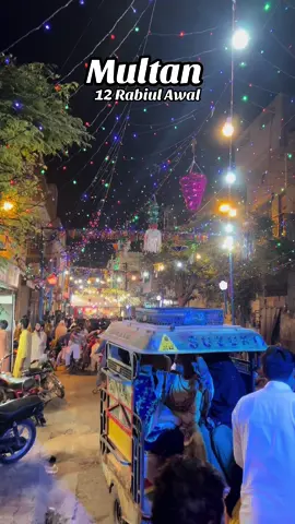 Multan 12 Rabiul Awal  #12rabi_ul_awal #12rabiullawal #eidmiladunnabi #eidmilad #multan #foryou #foryourpage #views #foodtiktokfood 