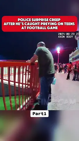 Police suprise an alleged creep after he's accused of harassing teens at a football game?!?! #cops #copsoftiktok #foryou #police #foryoupage #policeoftiktok #bodycam 