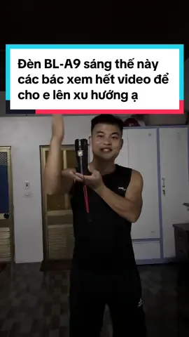 Bl-A9 chiếu xa hơn 600m , 7 chế độ sáng , chống nước tốt thời gian sử dụng hơn 4 tiếng #xuhuong #dencamtay #dencamtaysieusang #dencamtayBL-A9