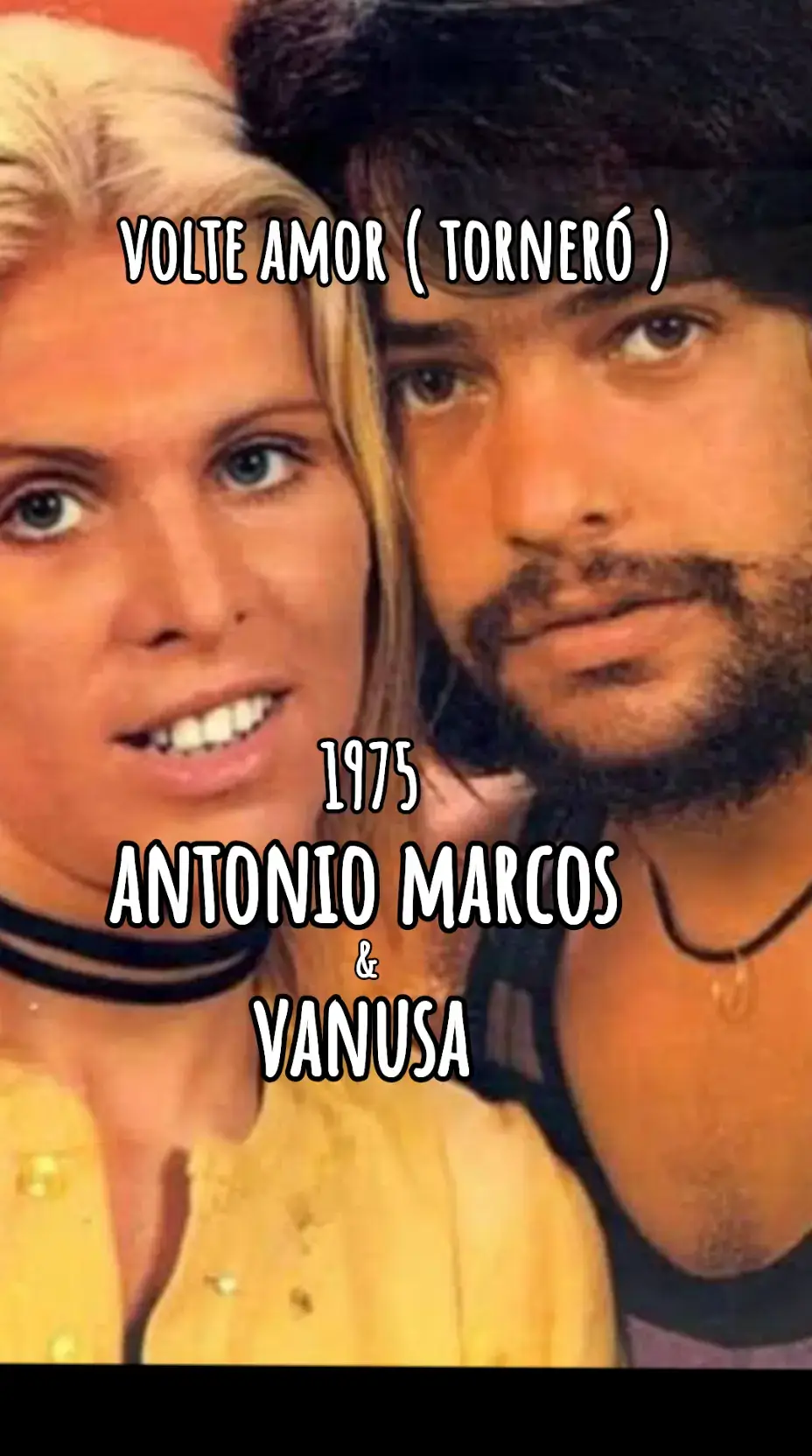 #tornero #volteamor #vanusa #antoniomarcos #70y #lovesongs #ballads 