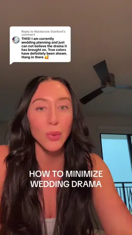 Replying to @Mackenzie Stanford HOW TO MINIMIZE WEDDING DRAMA #bride #bridetobe #bridaltiktok #weddingtiktok #weddingplanning 