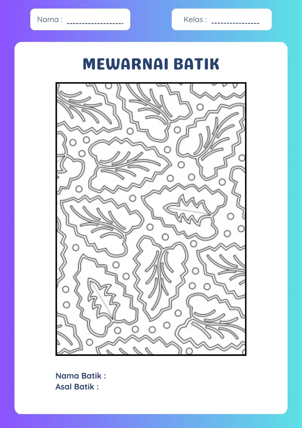 LKPD seni rupa mewarnai batik mengenal berbagai motif batik dan daerah asalnya #lkpd #lkpdsenirupa #senirupa #sbdp #motifbatik #batik 