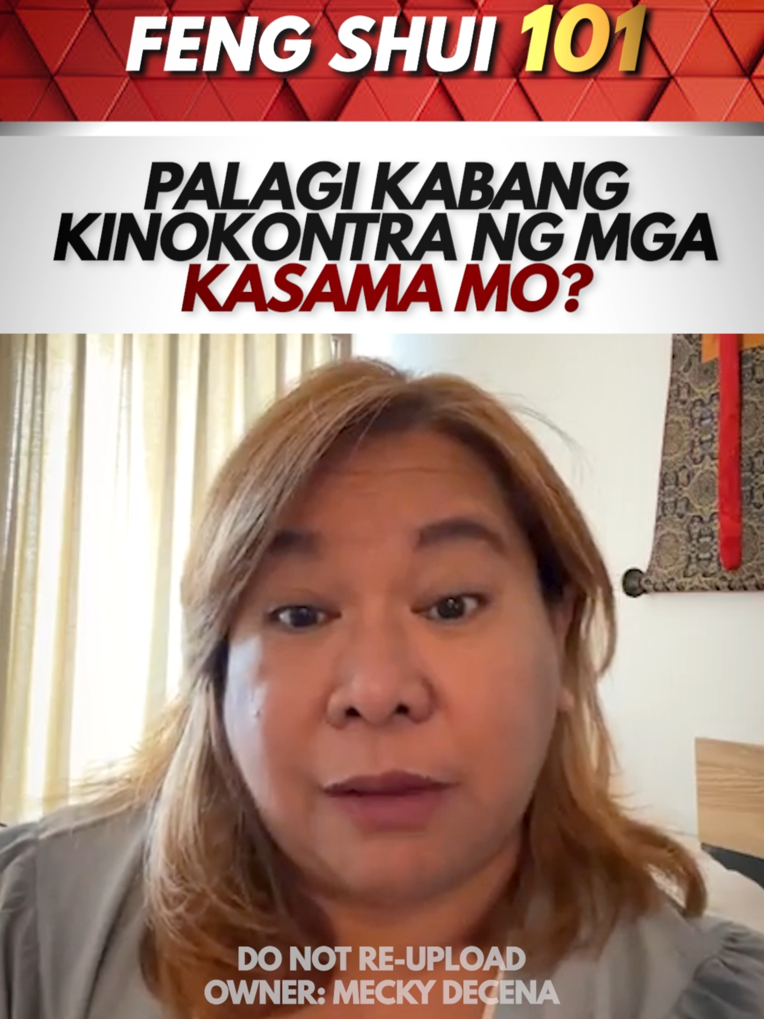 Palagi kabang kinokontra ng mga kasama mo? #fengshui #fengshuitips #ready2024withMGD #fengshui101withMGD #meckyourmove #meckydecena #meckyknows #hofsmanila #hofs #fyp #trendingnow #trendingvideo #motivationalvideo #lifecoach #goal