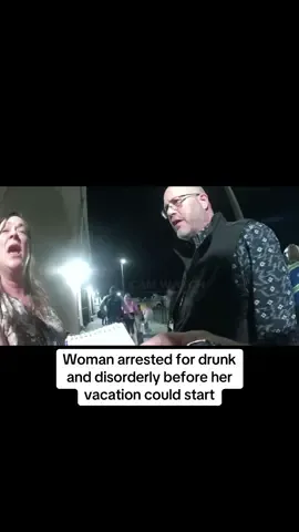 Woman arrested for drunk and disorderly before her vacation could start | #cops #copsoftiktok #copsontiktok #copstiktok #police #policeofficer #policeoftiktok 