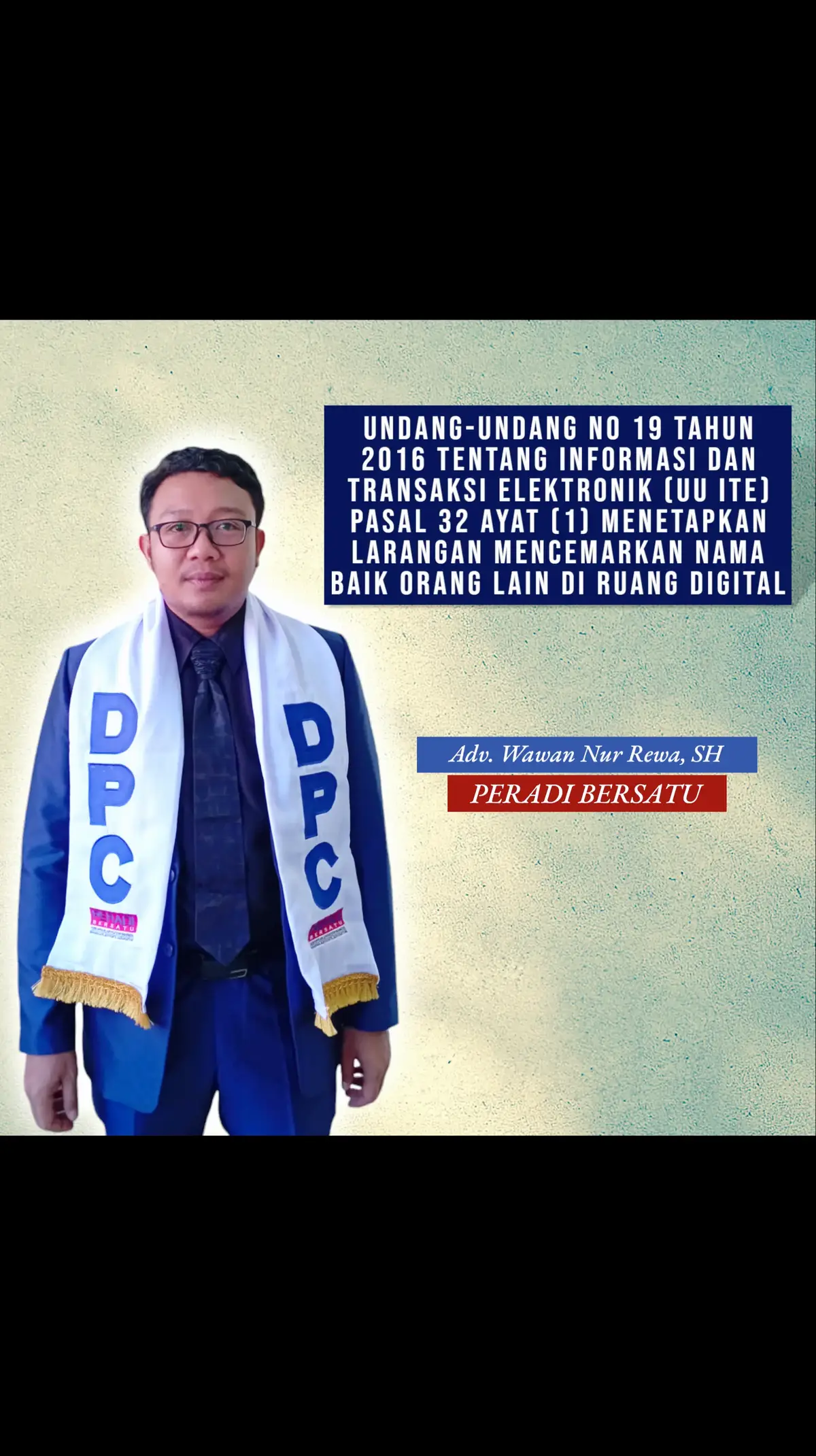 Undang-Undang No 19 Tahun 2016 tentang Informasi dan Transaksi Elektronik (UU ITE) Pasal 32 ayat (1) menetapkan larangan mencemarkan nama baik orang lain di ruang digital. #fyp #keadilan #justice #advokatindonesia #penasehathukum #motivation #video #viral_video