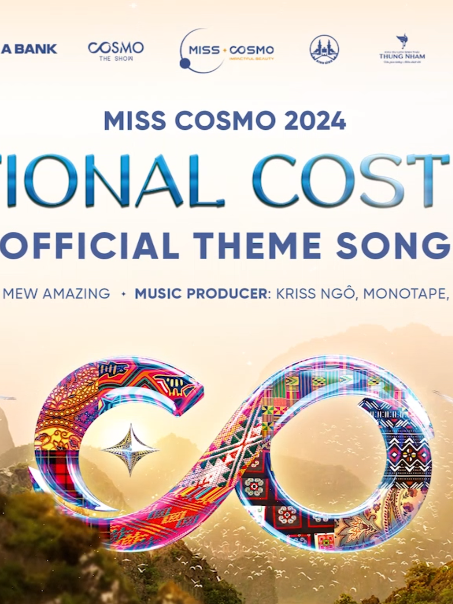 OFFICIAL | THEME SONG NATIONAL COSTUME MISS COSMO 2024 With the exciting theme of 