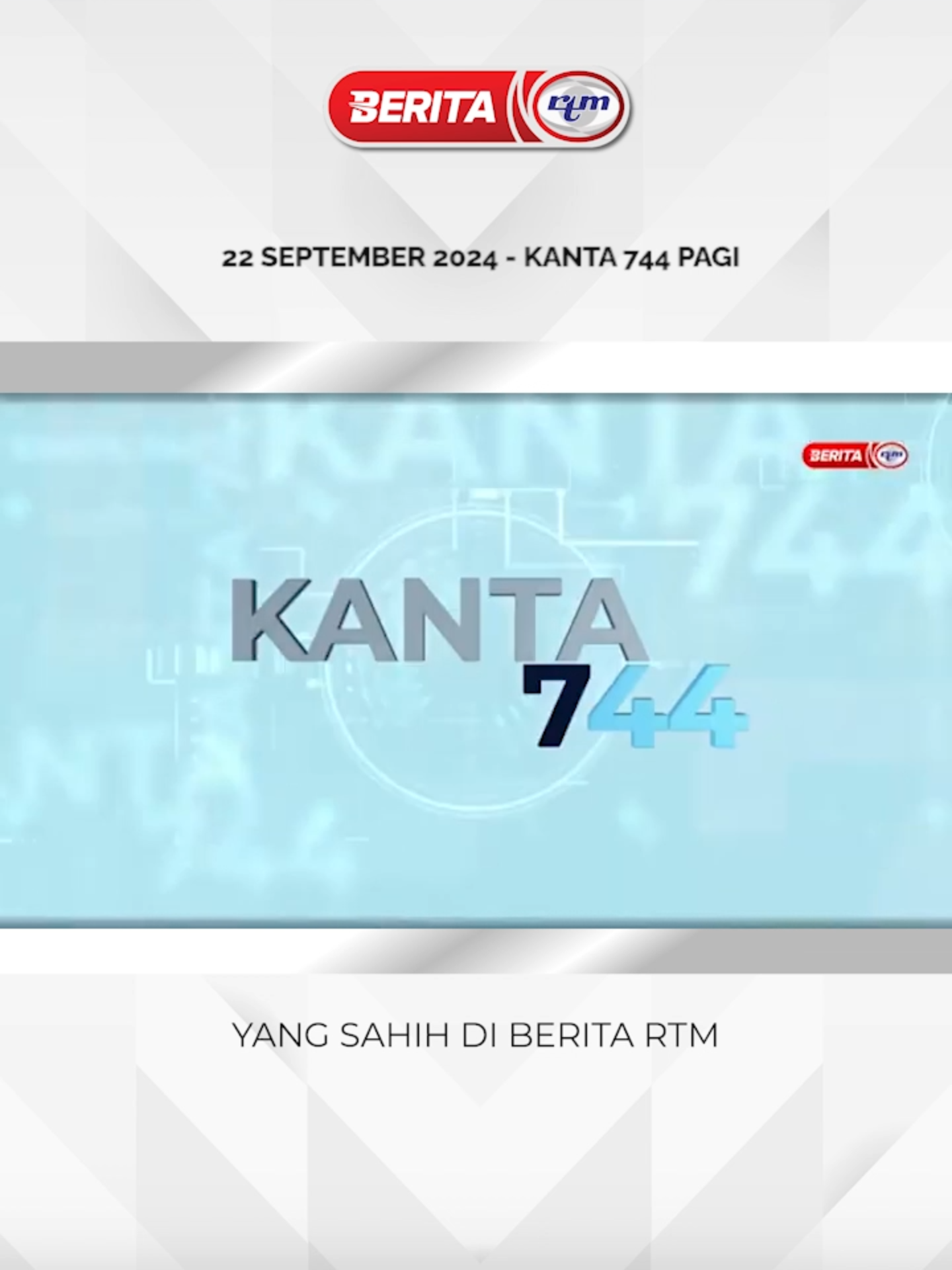 22 SEPTEMBER 2024 - KANTA 744 PAGI #beritartm #rtm #trendingnewsmalaysia #viralvideos #fyp #beritaditiktok