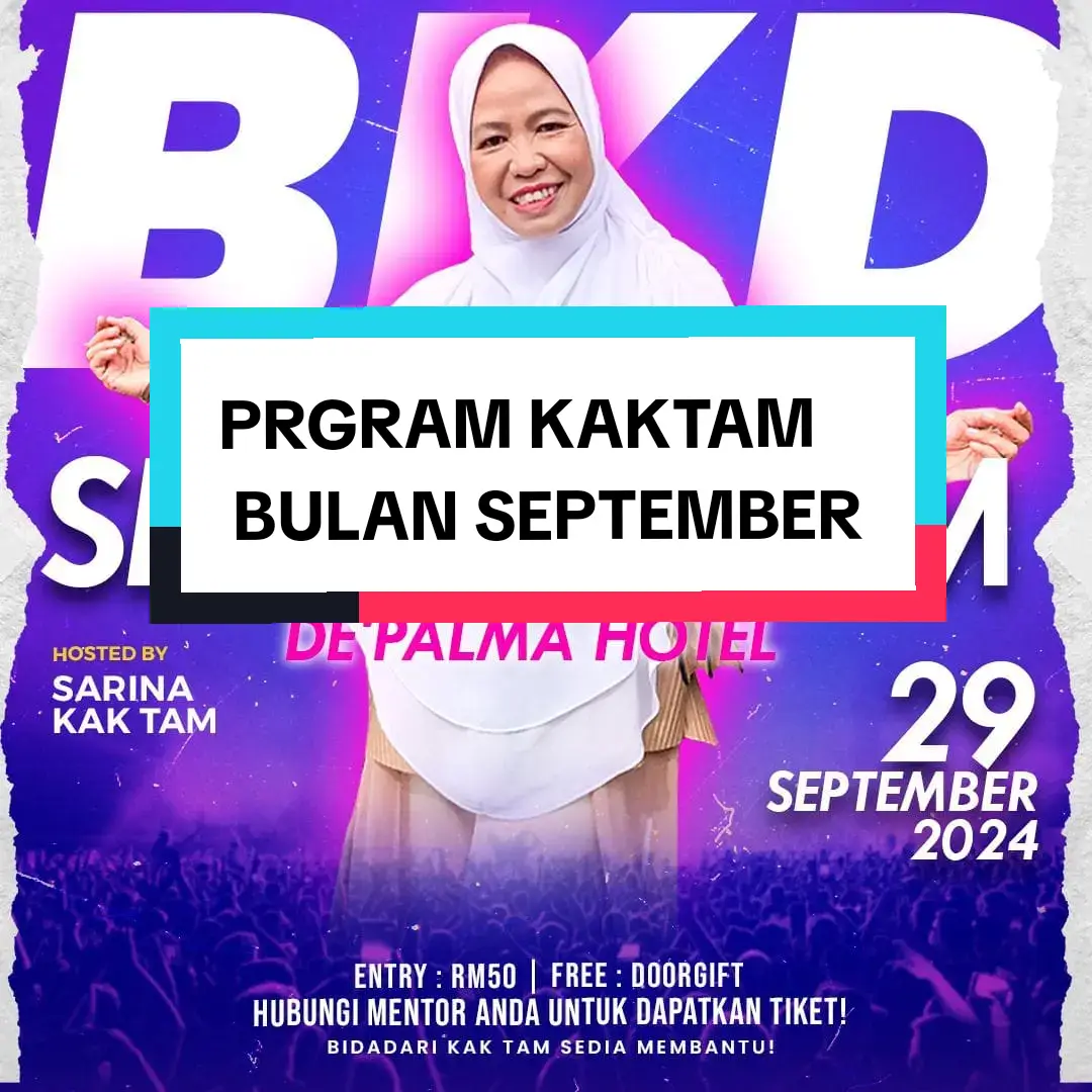 PROGRAM KAKTAM bulan SEPTEMBER di SHAH ALAM dan KUALA LUMPUR..dm sy utk sertai..khas utk wanita sahaja. #kaktam #bkdkaktam 