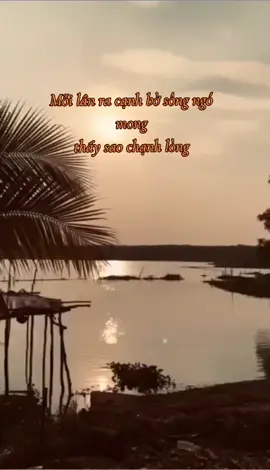 mỗi lần ra cạnh bờ sông 