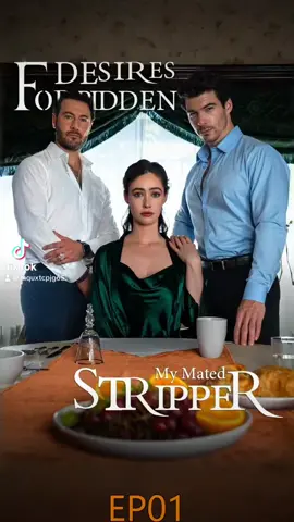 Part 2 | FORBIDDEN DESIREMY MATED STRIPPER#shortplay#fyp #trending#shortfilm#drama #tvseries#film#movie#tv#dramatiktoker#Love #Relationship #couples#shortdrama#fouyou