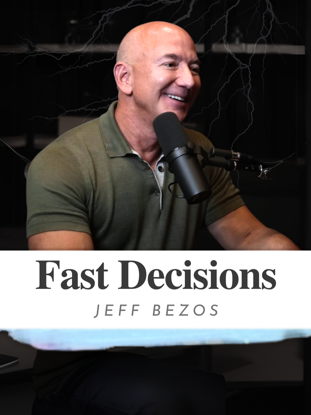 Fast Decisions ~ Jeff Bezos