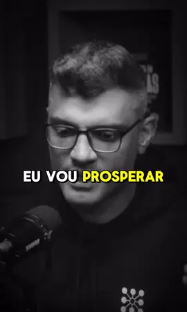 Eu vou prosperar, só prospera quem decide! - Tiago Brunet #motivação #desenvolvimentopessoal #proposito #tiagobrunet #reflexao #prosperidade 