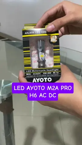 bohlam lampu motor depan LED AYOTO M2A PRO H6 AC DC  #lampudepan #lampuled #ayoto #ayotobatsebelumterlambat #tiktokvideo #viraltiktok #tiktokshop #wibgajian 