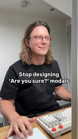 Stop designing ‘Are you sure?’ Modals  #ux #ui #figma #design 