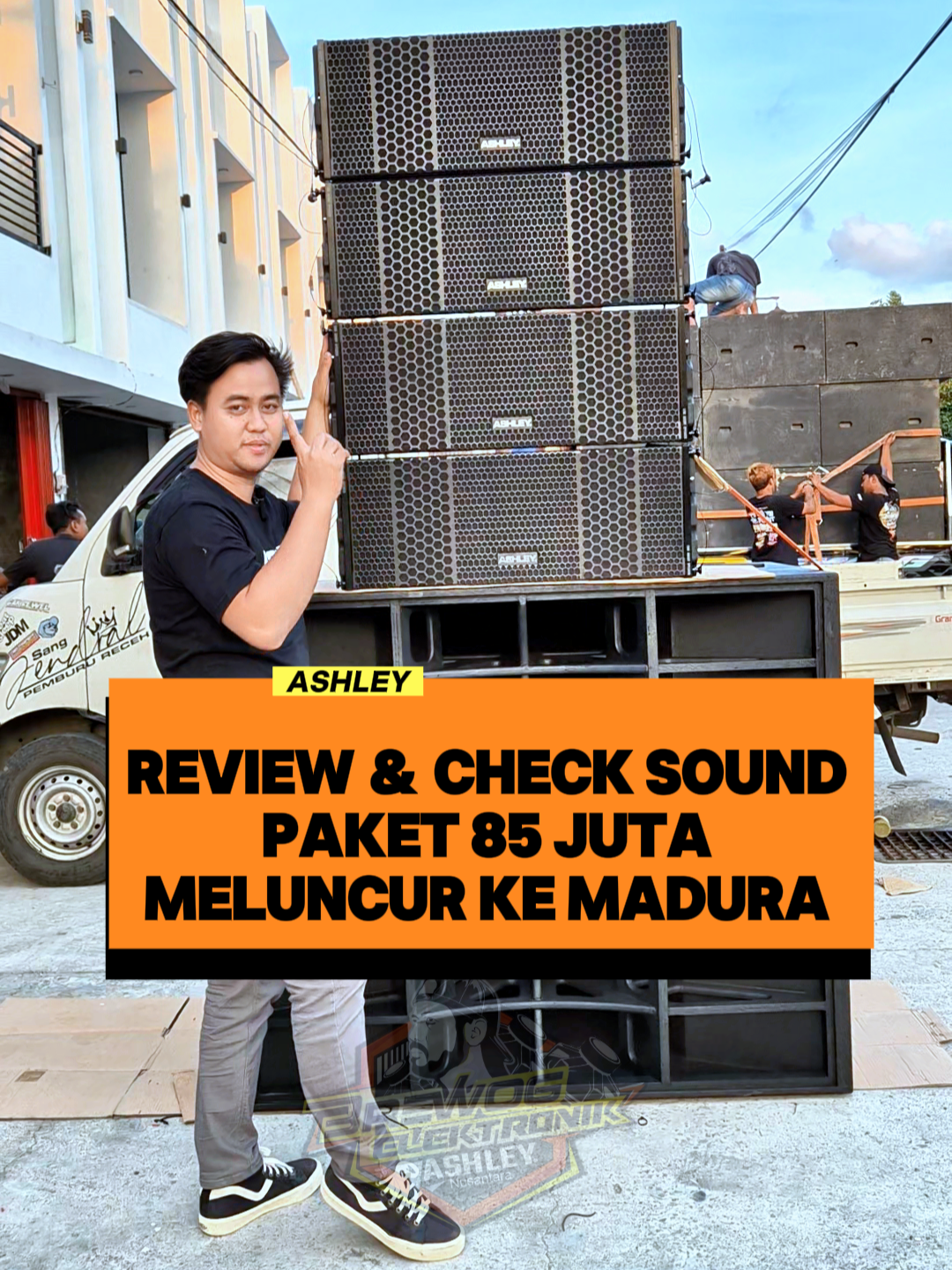 ⛔CHECK SOUND PAKET 85 JUTA⛔ KITA DIPERCAYA LAGI BOSKU !! DIJADIKAN LINE ARRAY PAKET 85 JUTA YANG DIKIRIM KE MADURA, MONGGO BISA DISIMAK SPEKNYA APA DAN BAGAIMANA CHECK SOUNDNYA. JANGAN LUPA KOMEN, LIKE, DAN SHARE BOSKU !! @masbre1986  #fyp #brewogashleynusantara