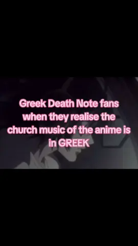 kyriee 🙏 #deathnote #greek #greece #fans #mpesfypgamw #churchmusic #anime #funfact #plsdontflop #fyp #fypp #fyppp #fypage #fypシ #fyppppppppppppppppppppppppppppppppppp #fyppppppppppppppppppppppppppppppppppppシ 