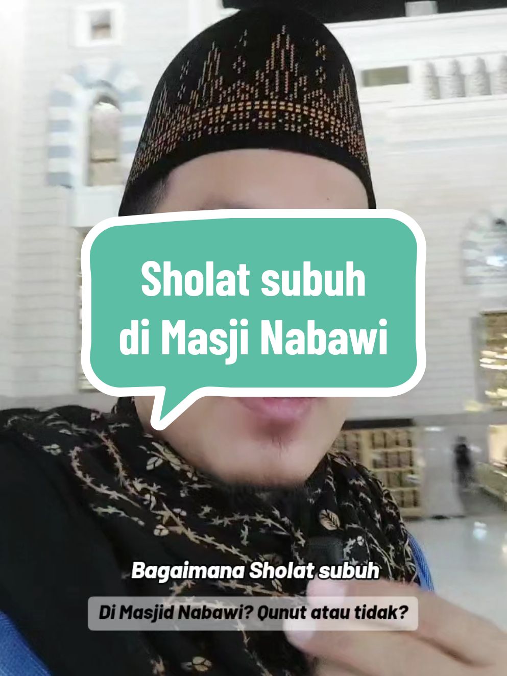 Bagaimana sholat subuh di Masjid Nabawi? pake Qunut atau tidak? #sholatsubuh #masjidnabawi #qunutsubuh #adzansubuh #madzhabsyafii #madzhabhanbali #muhammadsaw #madinahalmunawaroh #kotamadinah 