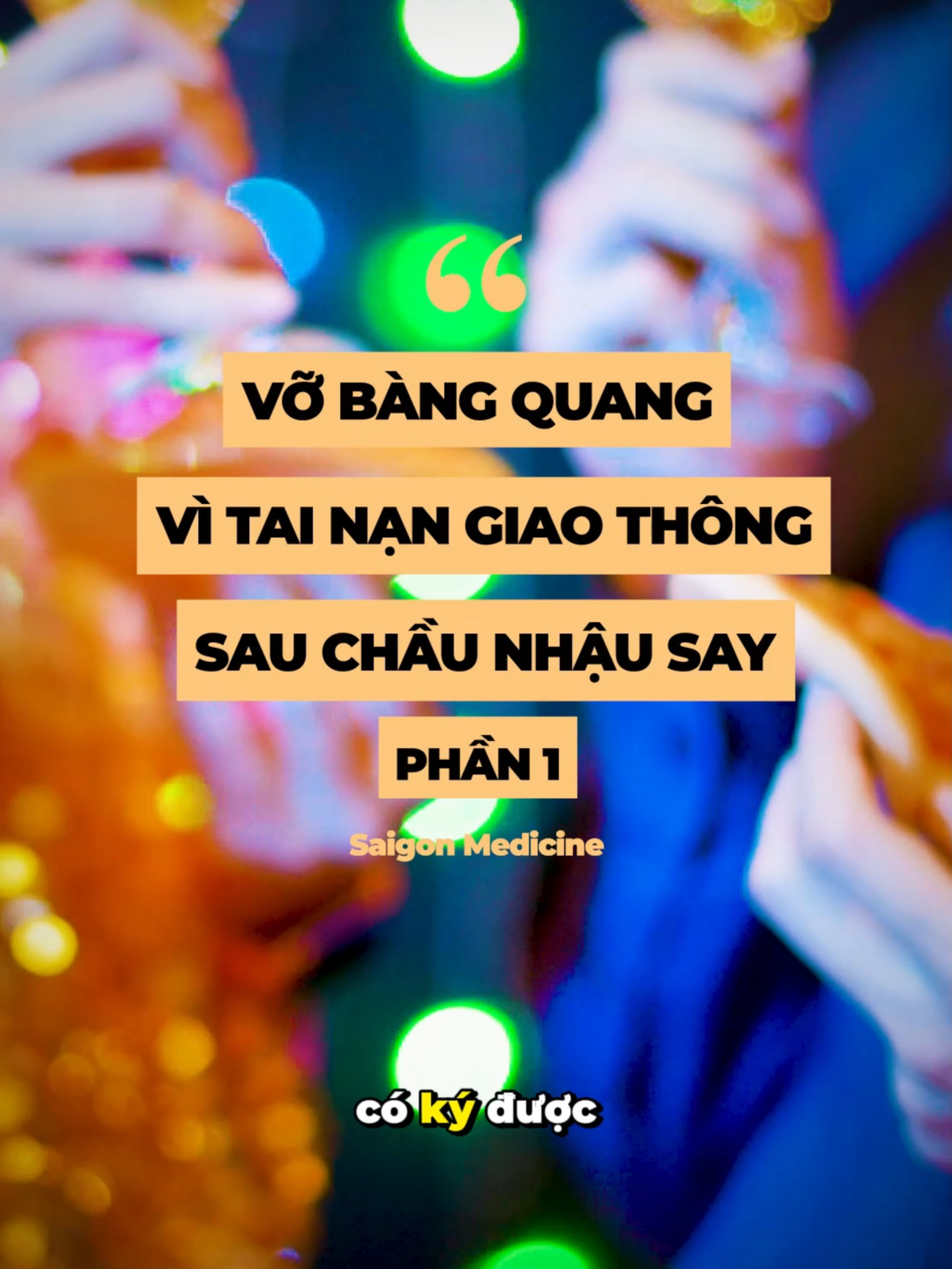 Vỡ bàng quang vì tai nạn giao thông sau 1 buổi nhậu say P.1 #vobangquang #tainan #bangquang #bitieu #suckhoe #tietnieu #thannieu #saigonmedic #saigonmedicine #bstranquocphong #xuhuong #fyp #trendingvideo