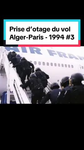 Réponse à @Domou Africa Partie 3 : Le 3 août 1994 , une prise d'otage d'un vol Air France à l'aéroport d'Alger en 1994 par des terroristes algériens. Malgré les efforts des négociateurs, trois passagers sont tués avant que le GIGN ne donne l'assaut et libère tous les otages sains et saufs. Cet événement tragique a eu lieu dans un contexte de guerre civile en Algérie suite à l'annulation des élections remportées par les islamistes. avion 2024 avion tiktok avion maroc Decollage avion Atterrissage d'avion avion chasse Trend avion avion bebe hashtags tiktok 10k follower tiktok 1000000 million followers tiktok 200 million follower tiktok 2024 1 milliard de vue top hashtag vidéo avec 1 milliard de vues tips tiktok videos #avion #accident #fyp 