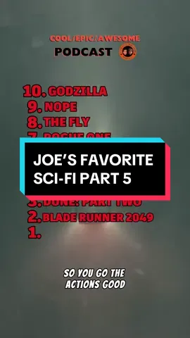 Joe’s top 10 favorite sci-fi films 👽🛸  PART 5 #dune #planetoftheapes #alien #starwars #scifi #godzilla #filmtok #movietok 