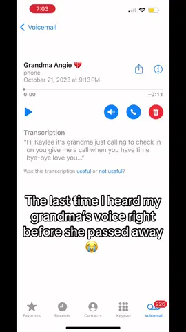 Keeping this voicemail forever. I miss you grandma 