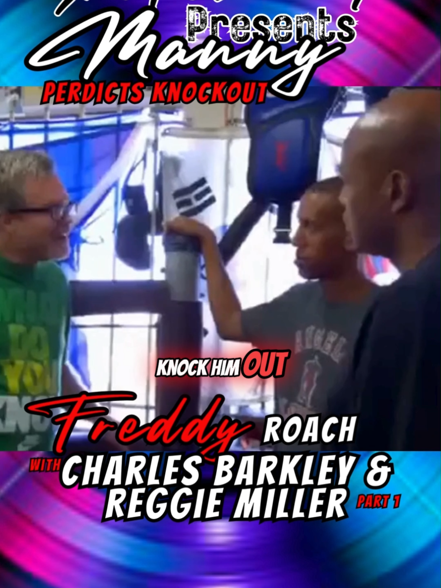 Manny Pacquiao Perdicts Knock Out - Freddie Roach With Charles Barkley & Reggie Miller (Part 1) #MannyPacquiao #FreddyRoach #ReggieMiller #CharlesBarkley #Boxing #Philippines #PinoyPride #Trending #Viral #Short #Reel #TikTok