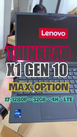 Thinkpad X1 Carbon Gen 10 Max Option i7-1280P, Ram 32GB, SSD 512GB, Màn 4K, LTE lắp sim 4G. Hết nước chấm luôn #thinkpadx1carbongen10  #thinkpad  #laptopdoanhnhan  #laptopvanphongcaocap  #laptop365  #tutorial 