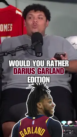 Would you rather: Darius Garland edition 