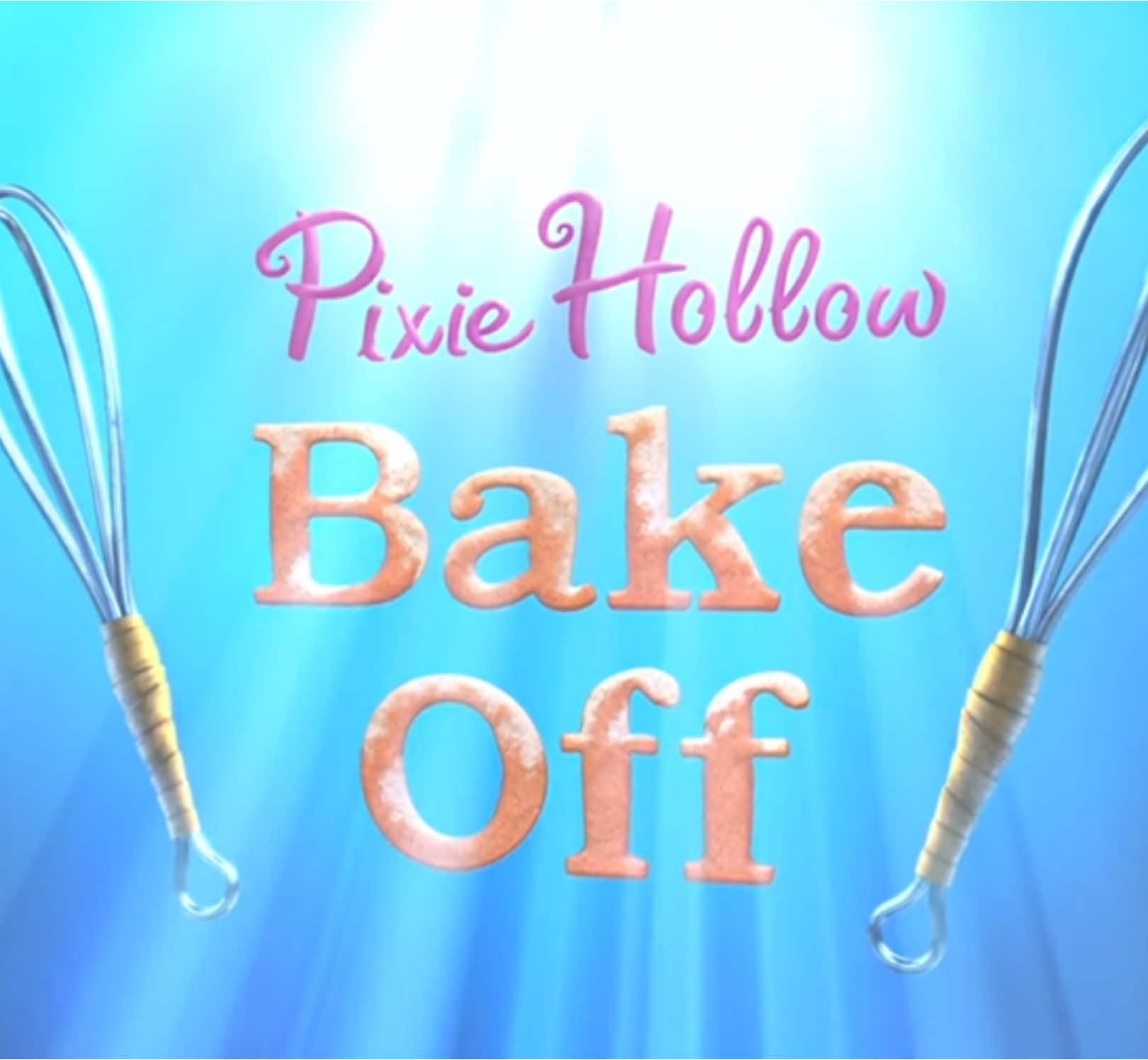 Pixie Hollow Bake Off #tinkerbell #pixiehollow #fyp #fypシ゚ 