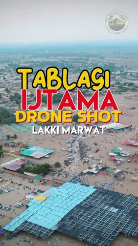Tablagi Ijtama Drone Shot ❤️ #explorewithabrar #lakkimarwat #explorepage #explorewithabrar1999 #marwat #explorelakkimarwat #lakki #tablaghimarkaz #CapCut 