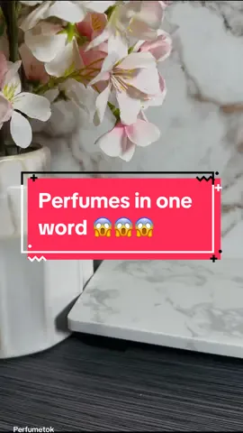This was hard bc normally I yap about perfumes!!!! 😂🤣🤭 #perfume #perfumetok #oneword #describingperfumes #perfumecollection #girlytips #fyp♥️♥️♥️♥️ @AROMA CONCEPTS FL 