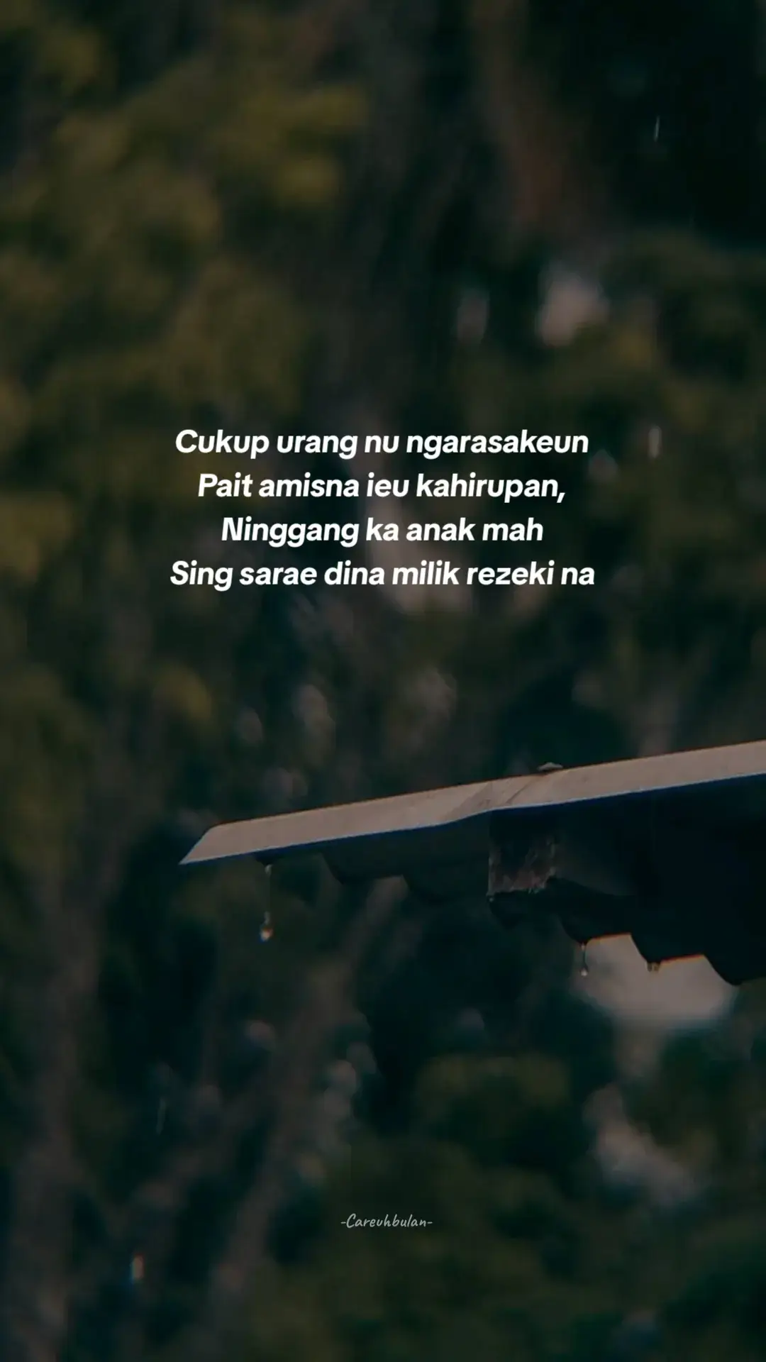 #careuhbulan #Quotes #storysunda #fyp 