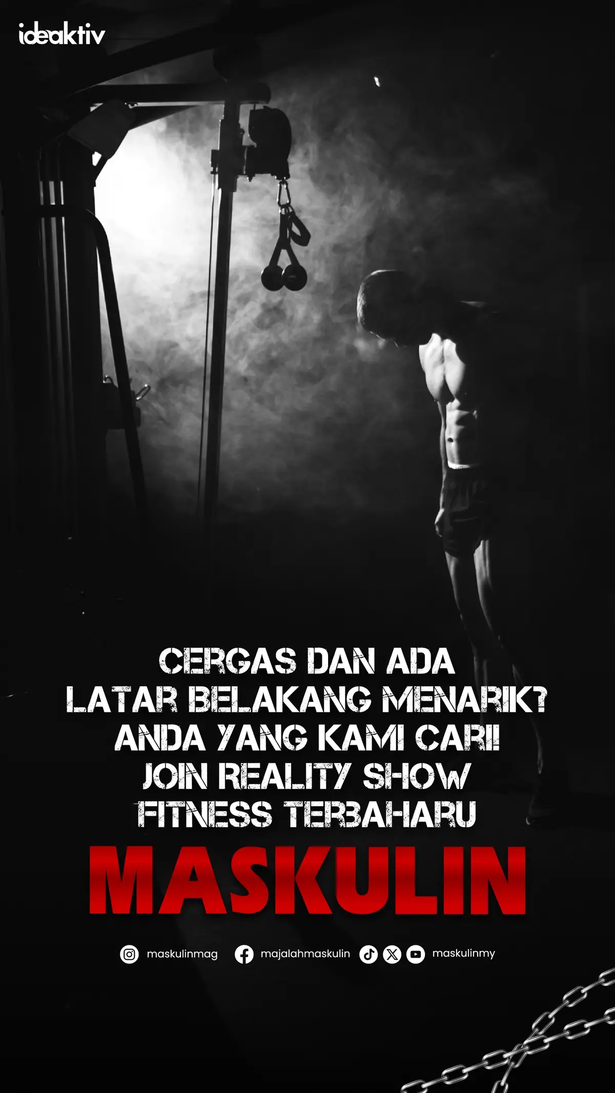 🔥 Program Realiti Fitness MASKULIN!🔥 Anda lelaki aktif yang cergas dan suka cabaran? Inilah peluang anda untuk membuktikan kekuatan anda di pentas utama!  💪🏽 Jangan lepaskan peluang untuk menjadi peserta pertama dalam program realiti fitness MASKULIN bersama Nu Ideaktiv. 📝 SYARAT PENYERTAAN 🫵Terbuka kepada lelaki warganegara Malaysia  🏋🏽‍♂️ Badan fit & mampu lakukan aktiviti lasak  💯 Sihat & bebas penyakit kronik  🎯 Usia: 25 - 45 tahun DAFTAR DI SINI -> https://www.maskulin.com.my/maskulinaudition/ Peserta yang memiliki kriteria serta menepati ciri-ciri yang kami cari akan disenarai pendek dan dihubungi untuk sesi audition pada 5 Oktober 2024.. 📅 🚀 Daftar sekarang! Siapa tahu, andalah yang kami cari! 👊🏽  #maskulin #majalahmaskulin 