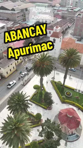 Abancay capital del departamento de Apurímac #abancay #apurímac #abanquino❤️  #dji #dron #drone #ruteando #🏍️ #n250 