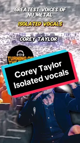 ⚡️Corey Taylor⚡️ isolated Vocals⚡️Greatest Nu metal voices series⚡️ #numetal #numetaltiktok #2000smusic #coreytaylor #slipknot #musica #fyp 