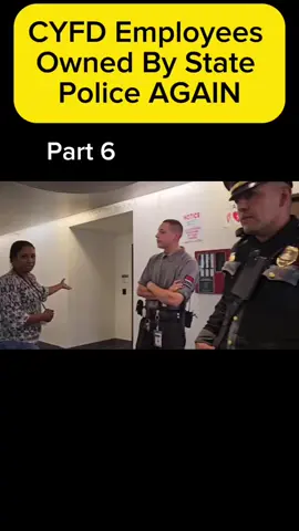 CYFD Employees Owned By State Police AGAIN Part 6. #trendingvideo #viraltiktok #police #newtrend