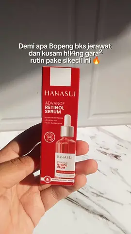 suka banget sama serum Retinol dari Hanasui ini 🫶🏻 #hanasui #serumretinol #4you 