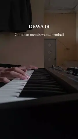 #pianocintakanmembawamukembali #cintakanmembawamukembali #dewa19 #fyp #piano #iseng 