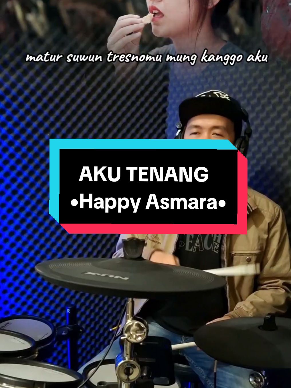 Matursuwun tresnomu mung kanggo aku. #akutenang #happyasmara #drumcover #trendingvideo #viral_video #soundviral #epyepe #fypppppppppppppp 