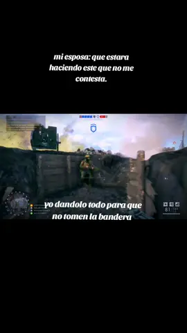 Ahora ya sabe porque no le contesto rapido!!! #foryou #fyp #battlefieldhighlights #onlyinbattlefield #battlefield1multiplayer #bf1clips #BF1 #battlefield1 #operacionesbattlefield1 